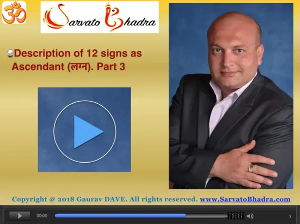 Vedic astrology video lesson product image: Description of 12 signs as Ascendant: Part 3 of 3. By Gaurav Dave, astrologer and Jyotish teacher
