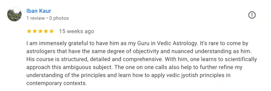Iban Kaur testimonial for Gaurav Dave, Vedic Astrologer & Jyotish Teacher